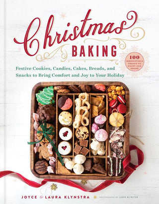 Christmas Baking by Joyce Klynstra - La Cuisine