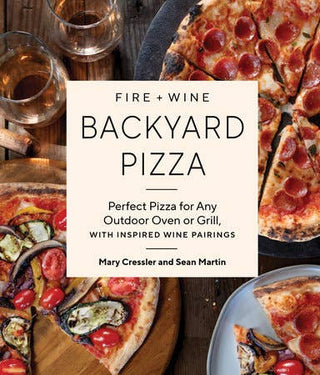 Fire + Wine Backyard Pizza - La Cuisine