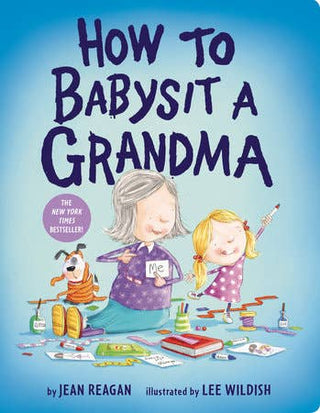 How To Babysit A Grandma (Brd) - La Cuisine