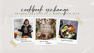 Cookbook Exchange & Social on Tue, Nov 05, 2024 at 06:00 PM