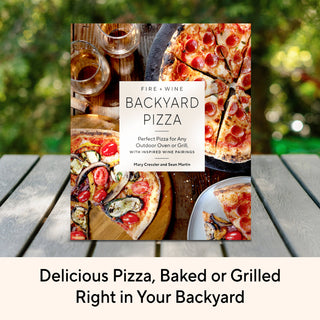 Fire + Wine Backyard Pizza - La Cuisine