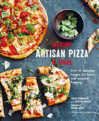 Making Artisan Pizza at Home by Philip Dennhardt - La Cuisine