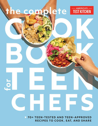 The Complete Cookbook for Teen Chefs - La Cuisine