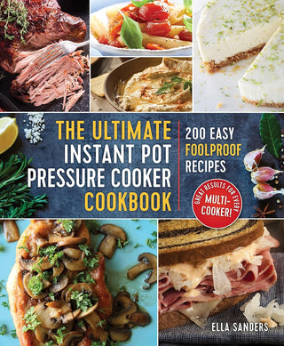 The Ultimate Instant Pot Pressure Cooker Cookbook - La Cuisine