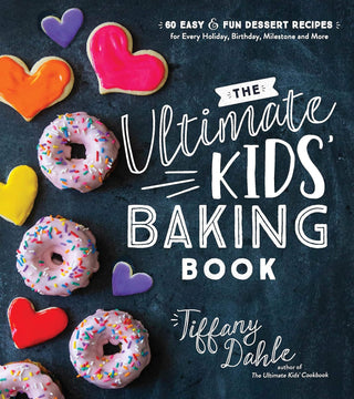 The Ultimate Kids Baking Book - La Cuisine